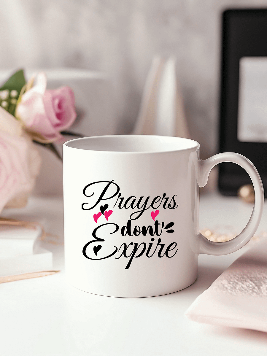 Prayers Don`t Expire White Ceramic Mug product image (1)