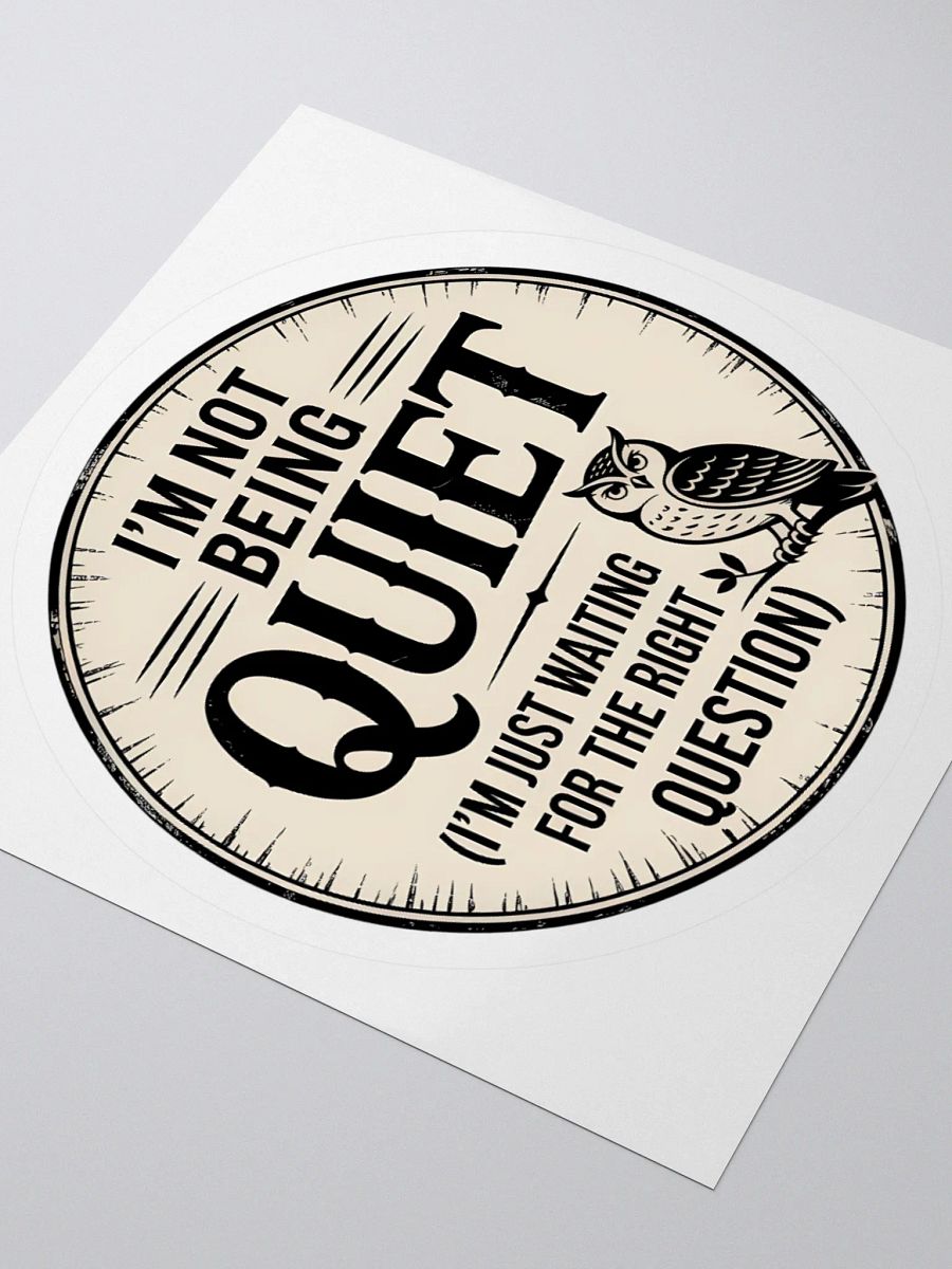 Not Being Quiet Human Design projector Sticker product image (7)