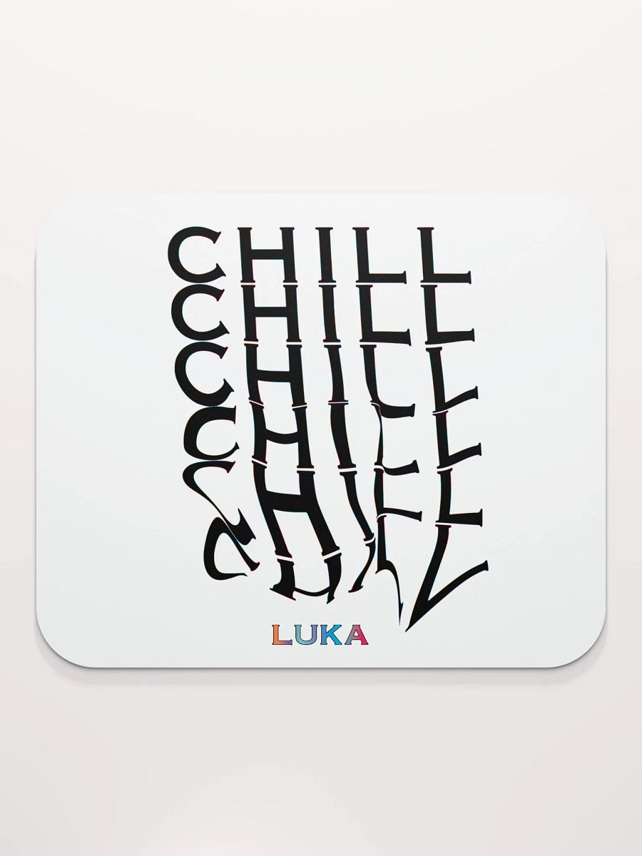 VERY CHILL MOUSEPAD product image (2)