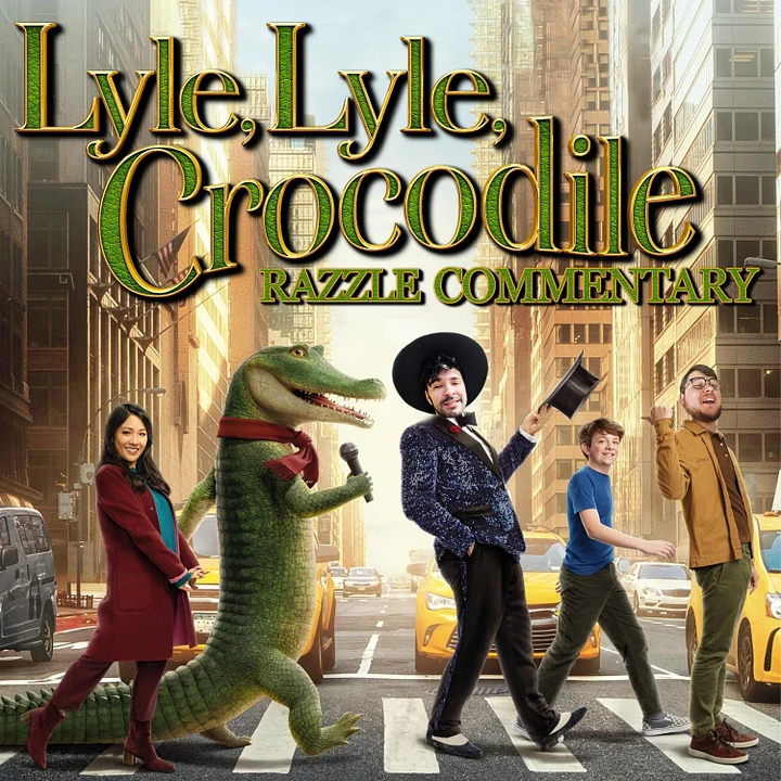 Lyle, Lyle, Crocodile (2022) - RAZZLE Commentary Full Audio Track product image (1)