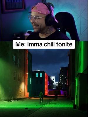 Nah imma chill tonite dawg #bumrevenge #funny #funnygamermoments #deadmau5 