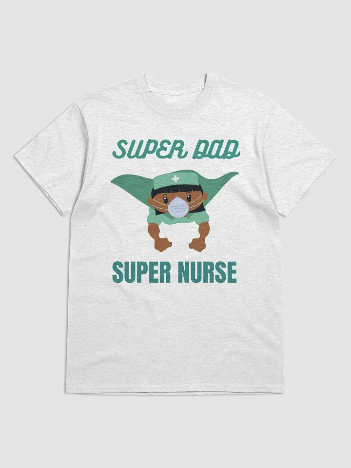 Super Nurse, Super Dad Hero T-Shirt product image (1)