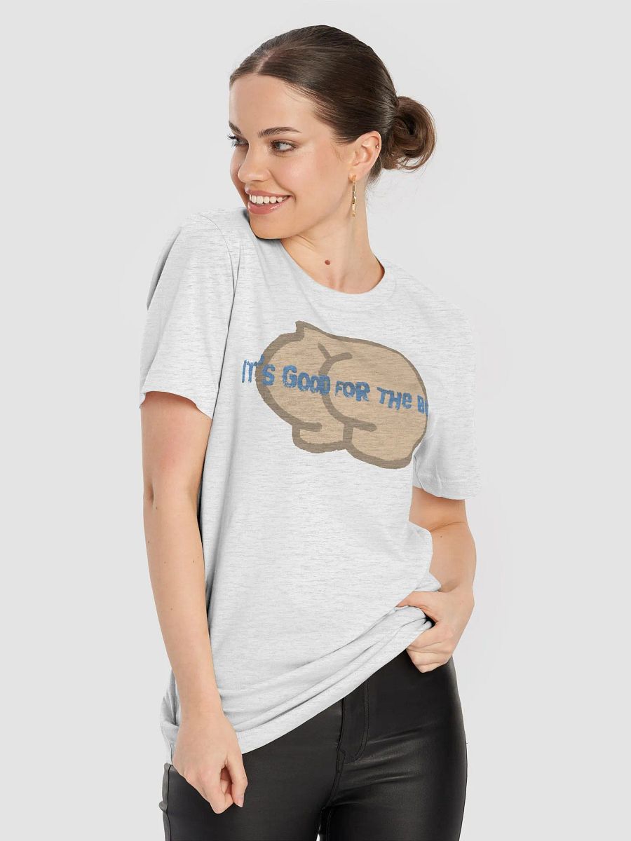 It's Good for the Butt T-shirt product image (8)