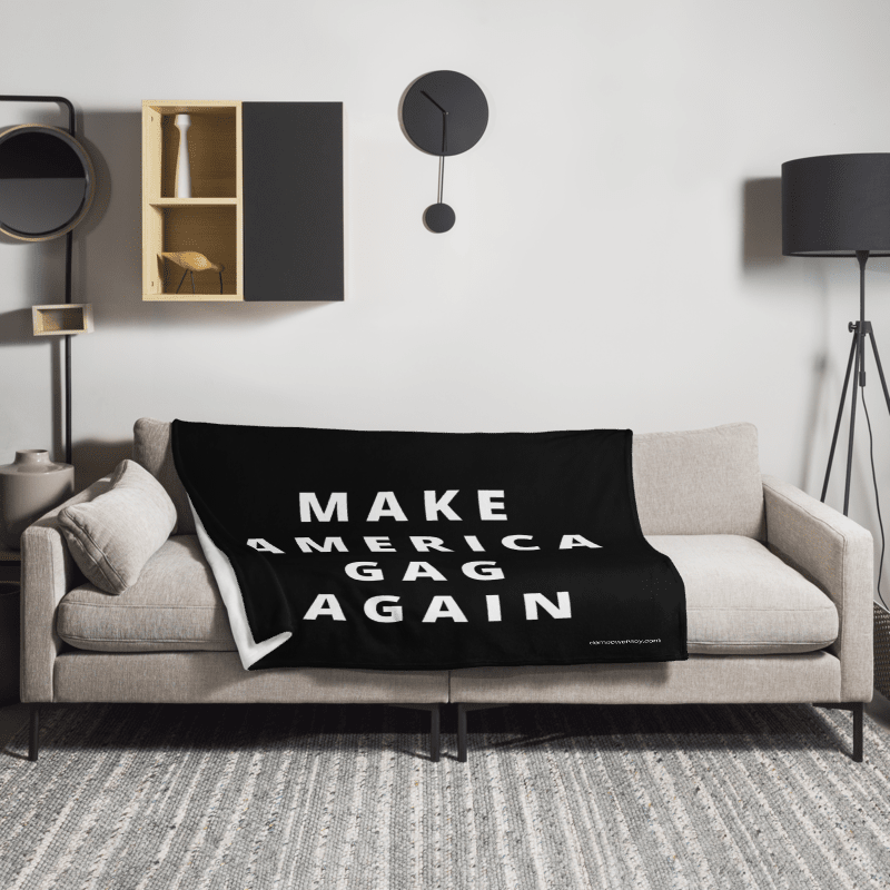 Make America Gag Again - Black Throw Blanket / Rally Sign product image (3)