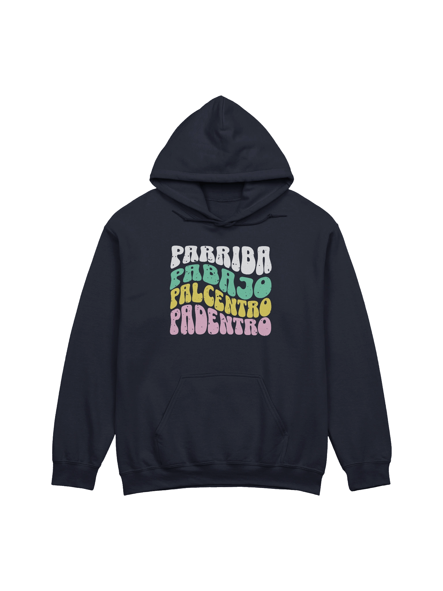 Parriba, Pabajo, Palcentro, Padentro Hoodie Unisex product image (5)