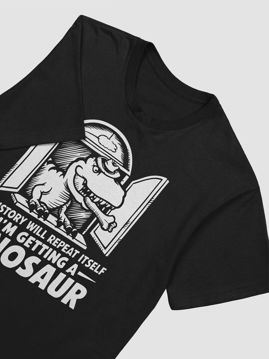 Planning for the Future (with Dinosaurs) T-Shirt product image (4)