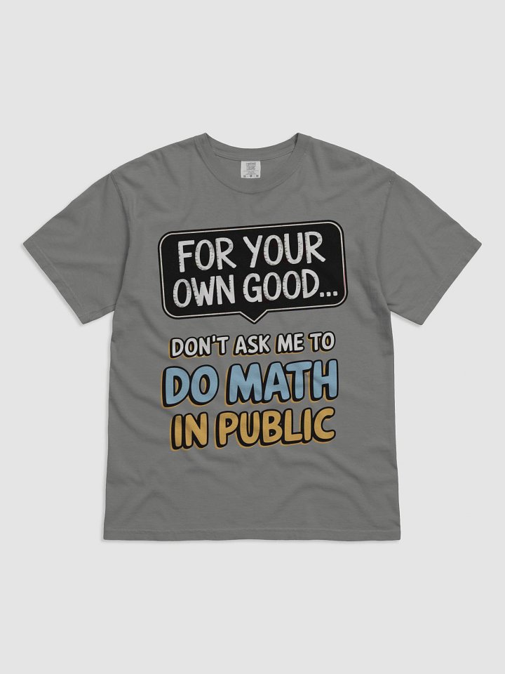 Playful Math Protest T-Shirt product image (6)