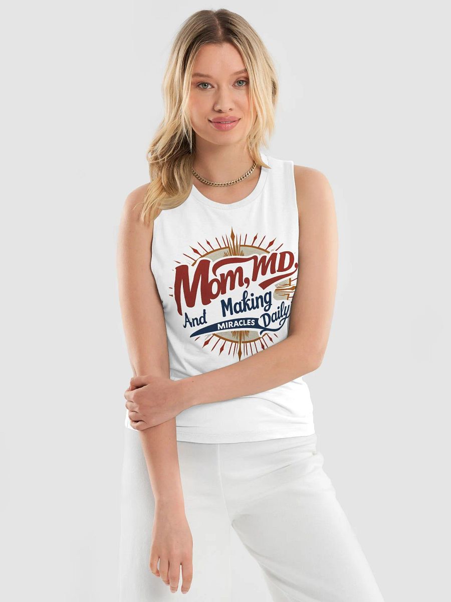 Miracle-Making Mom MD Flowy Muscle Tank product image (12)