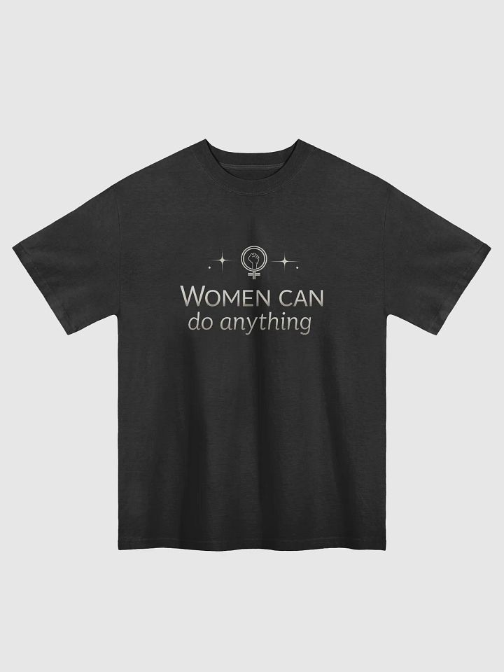 Women Can Do Anything — Empowerment T-Shirt Inspired by Michelle Obama | Wear Your Strength, Ignite Your Power product image (1)
