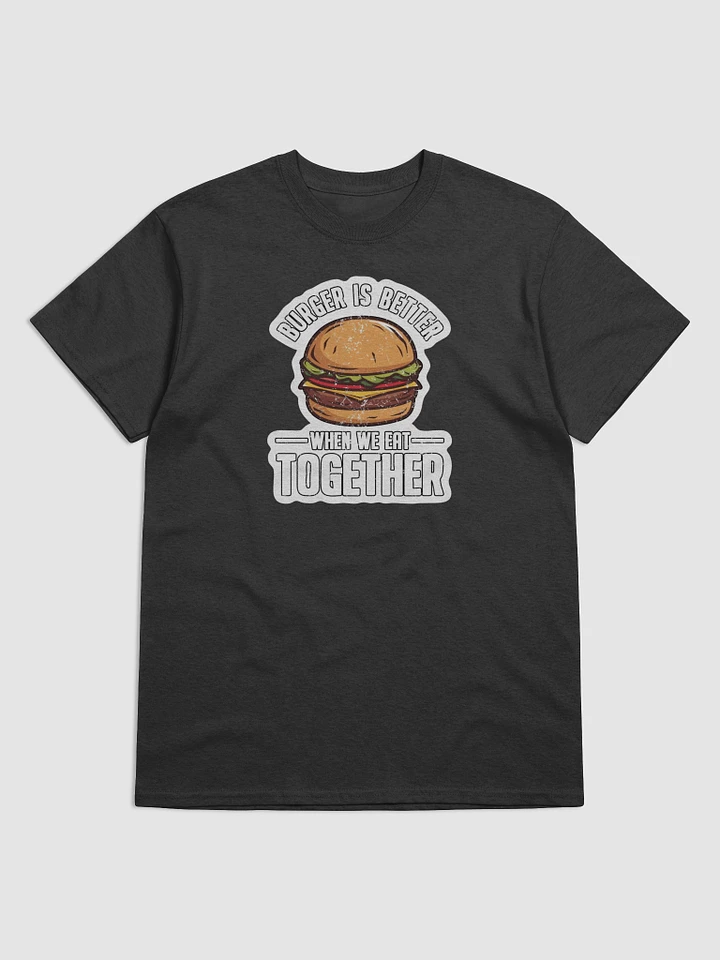 Burger Together Tee product image (9)