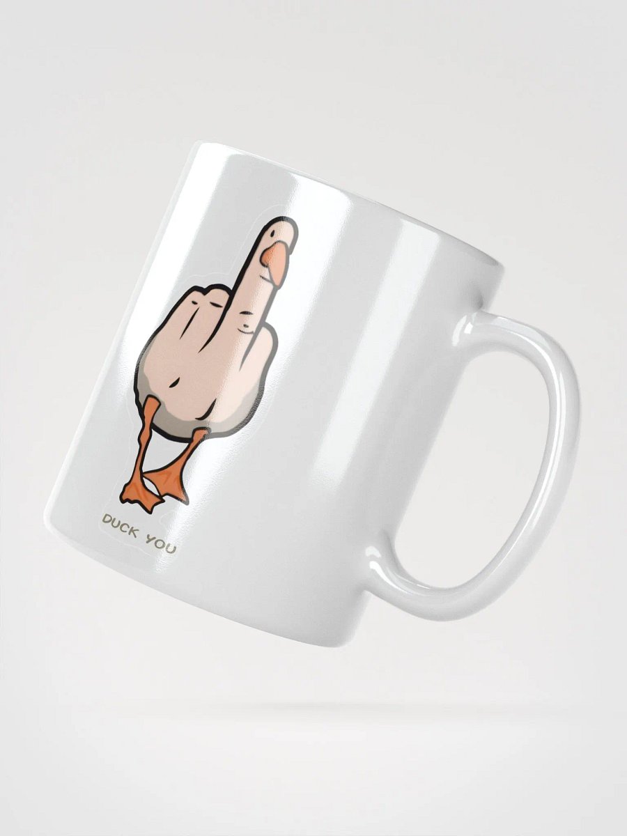 Duck You White Mug product image (5)