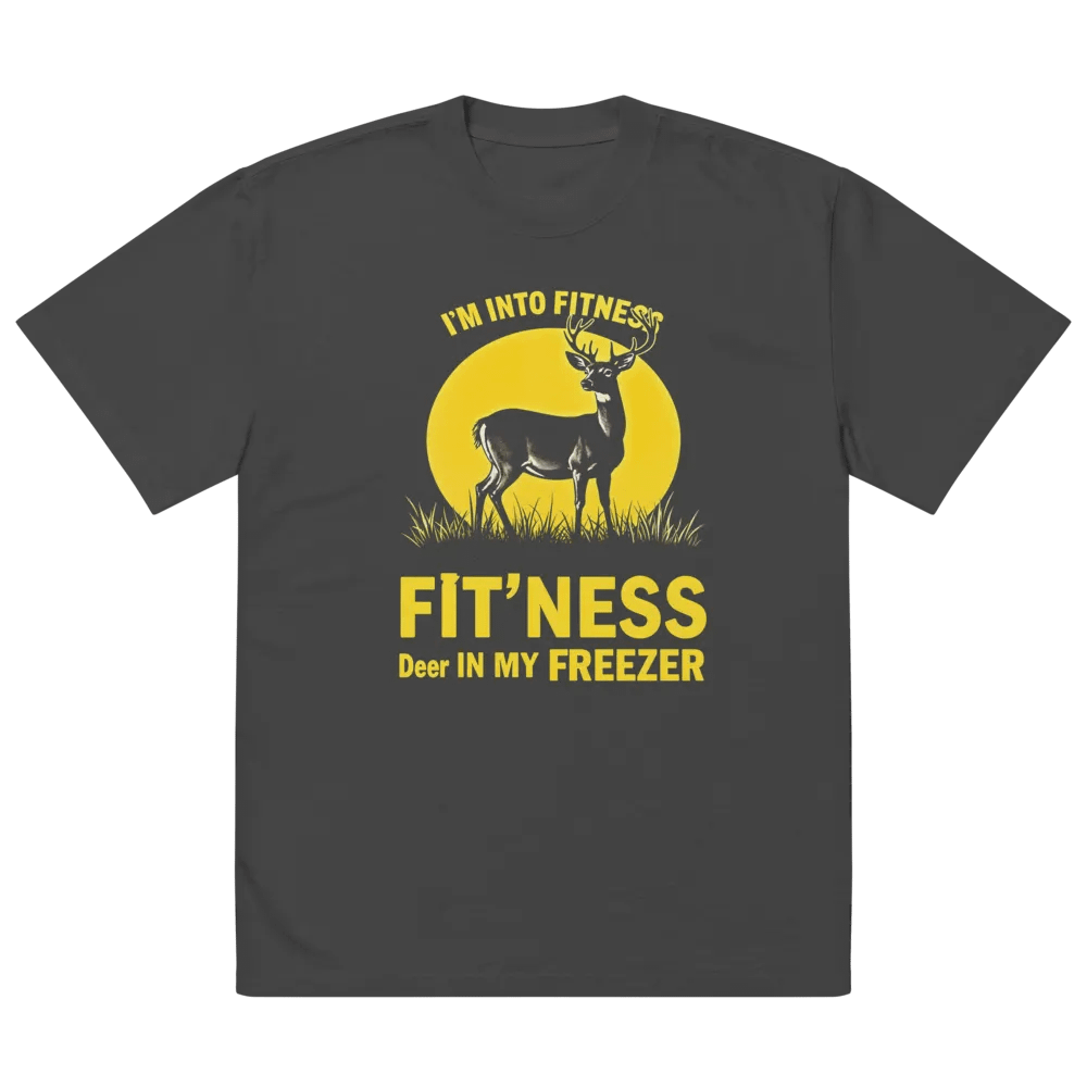 Funny I'm Into Fitness Fit'Ness Deer In My Freezer Oversized Tee product image (2)