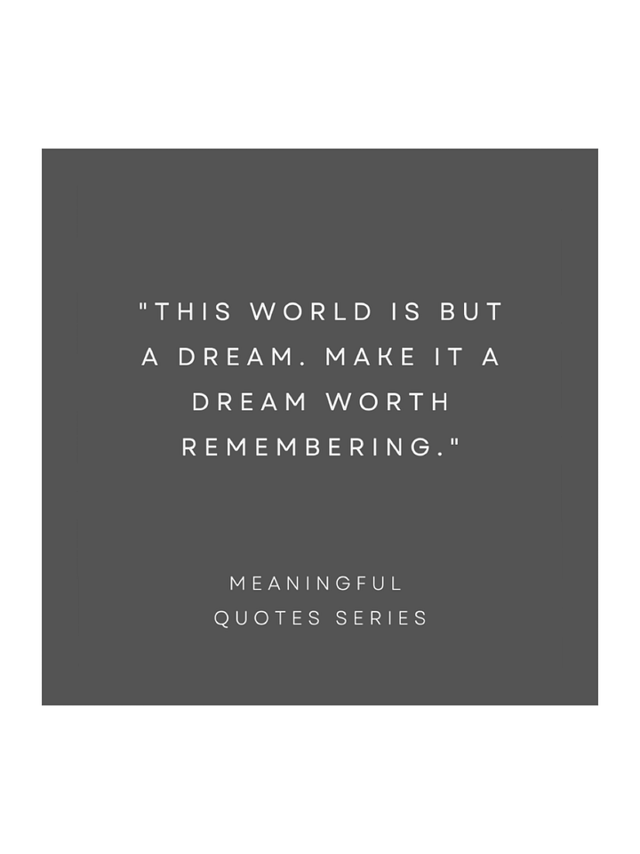 Make Your Dream Worth Remembering. product image (1)