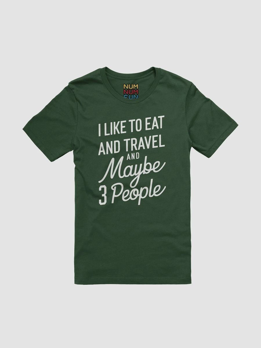 I like to eat and travel and maybe 3 people product image (1)