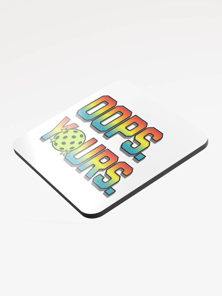 Oops Yours Pickleball Gradient Cork Coaster product image (4)