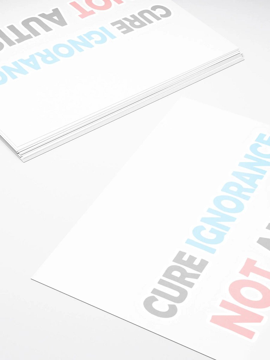Cure Ignorance Not Autism Sticker product image (13)