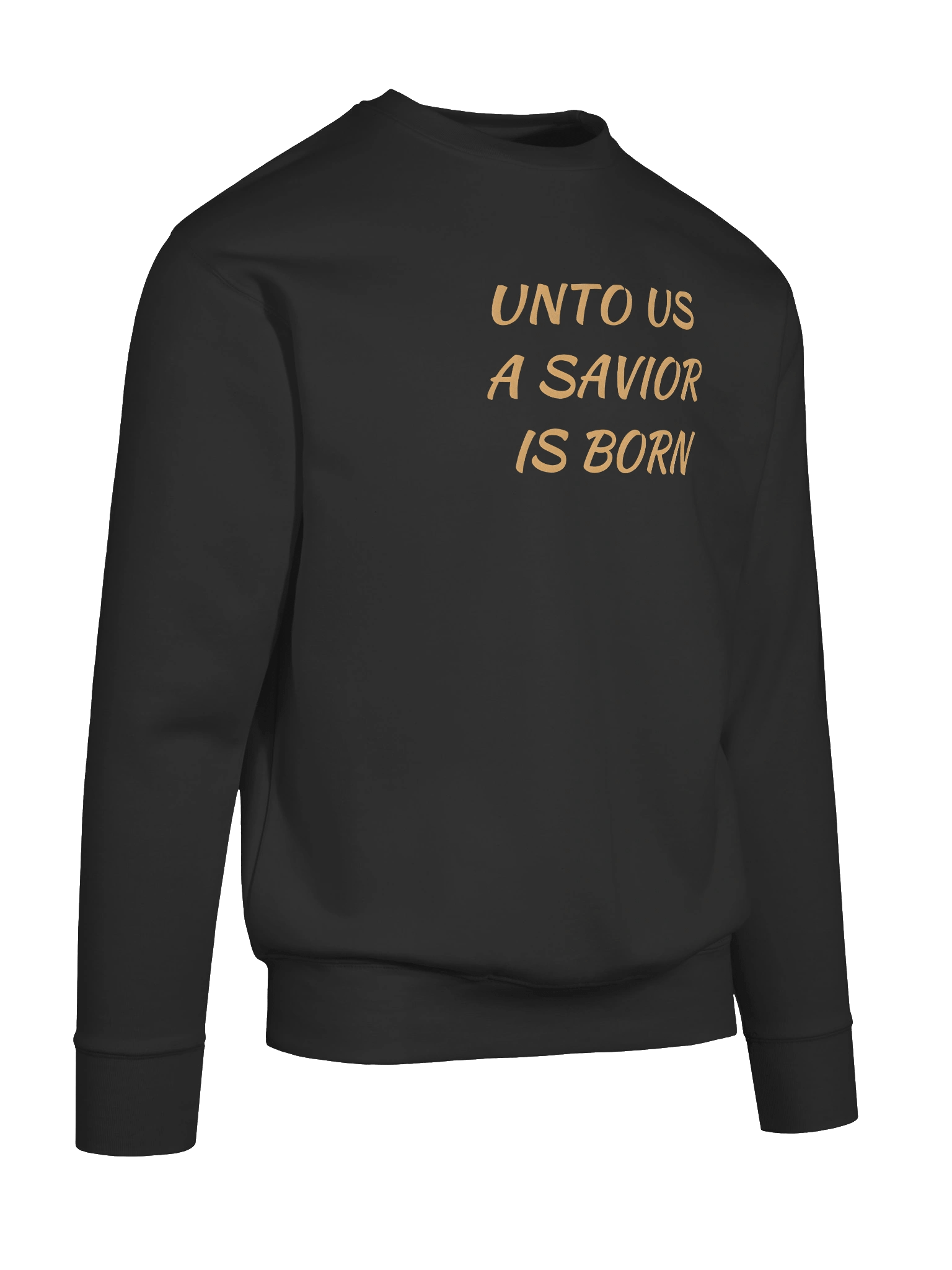 Unto Us a Savior is born Sweatshirt product image (46)