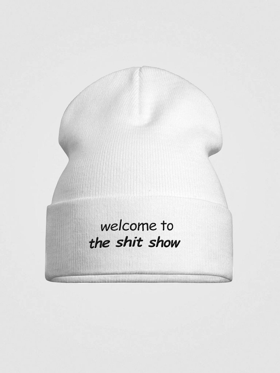 Welcome to The Shit Show White Otto Beanie product image (1)