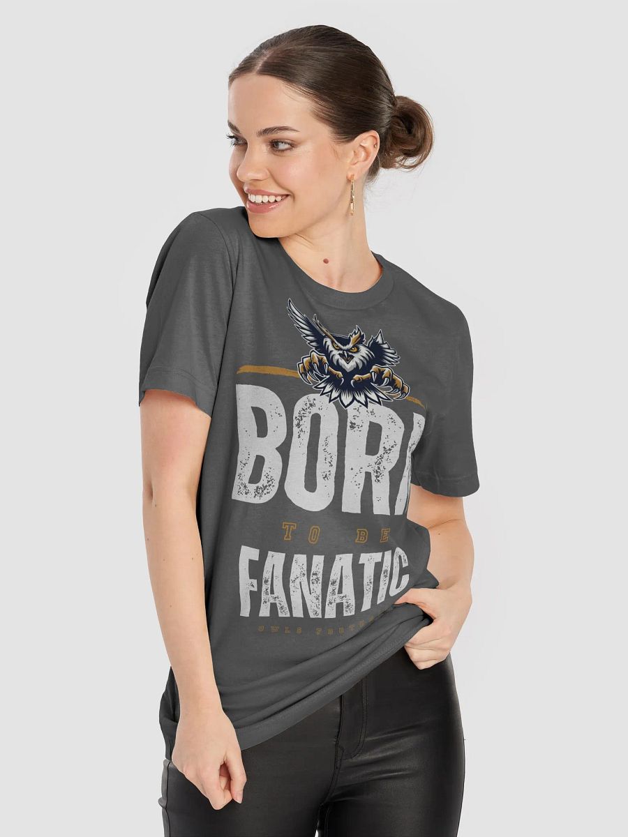 Oklahoma City Owls "Born Fanatic" T-Shirt product image (38)