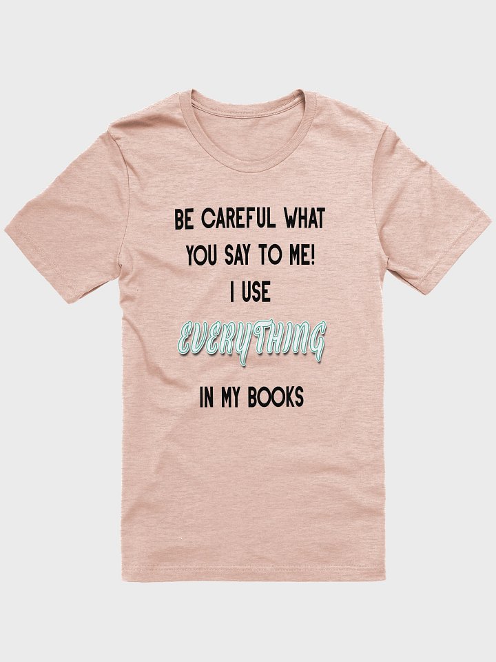 I use EVERYTHING in my books! ~ Supersoft T-shirt ~ Heather Colour Collection 4 ~ Prism product image (4)