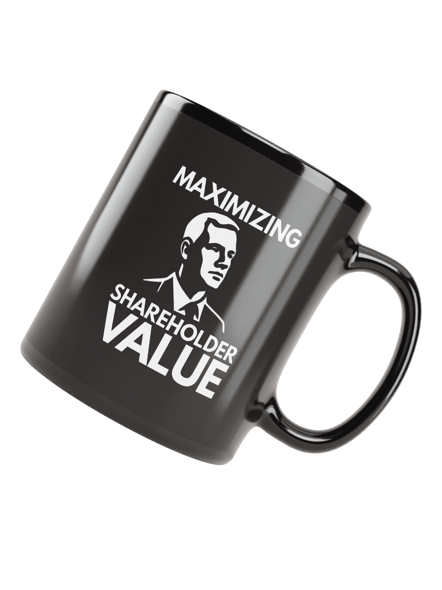 Maximizing Shareholder Value Mug product image (4)
