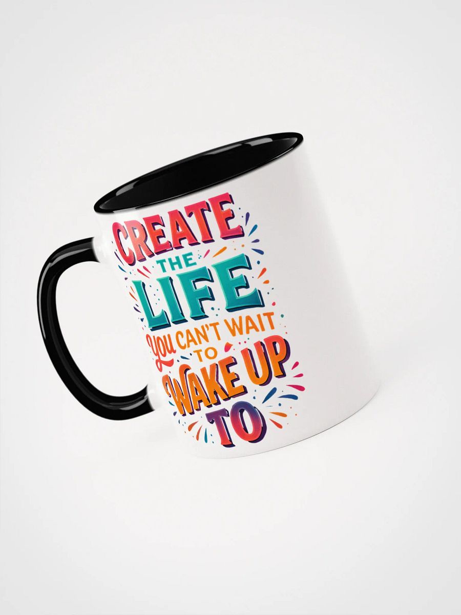 Create the Life – Colorful Motivational Mug product image (33)
