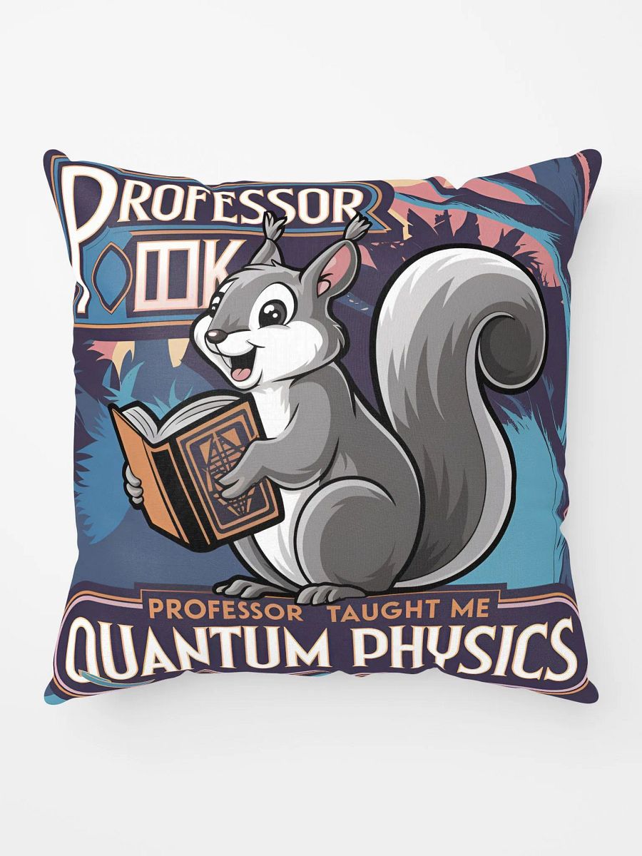 Prof Pooky Taught me quantum physics product image (10)