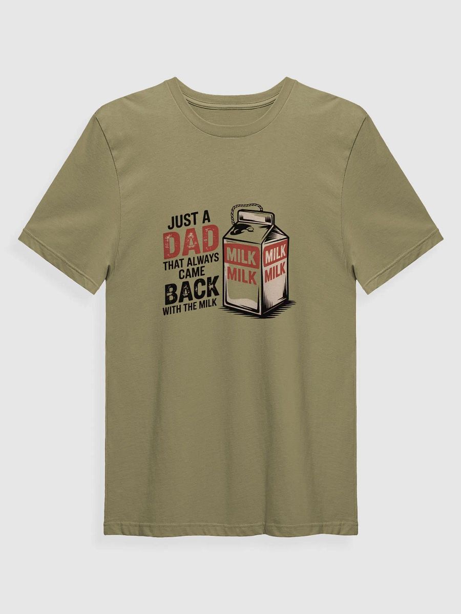 Dad that always came back Milk Carton T-Shirt product image (1)