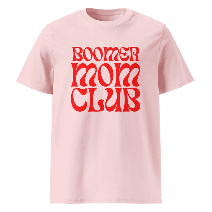 BOOMER MOM CLUB Organic Cotton Tee product image (2)