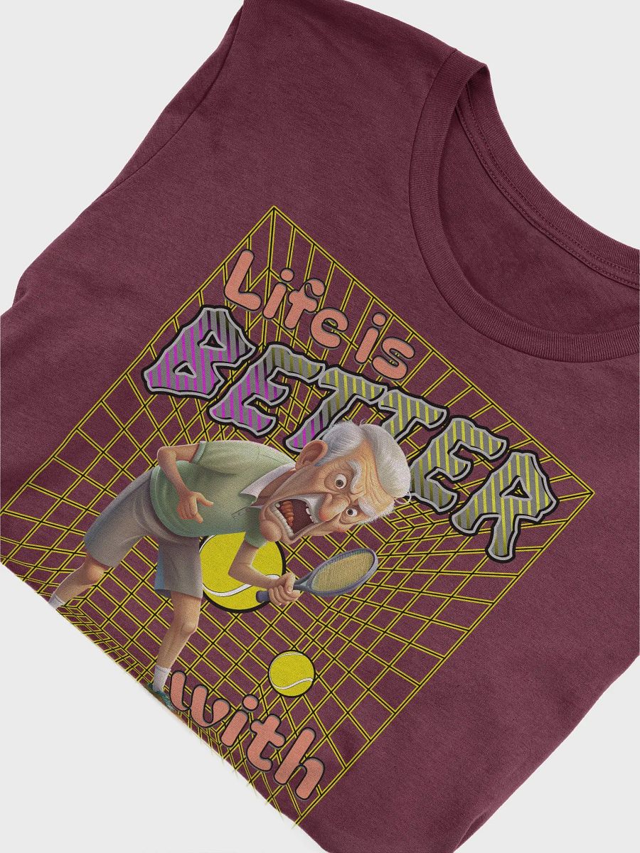 Life Is Better With Tennis Male Elderly Enthusiast Tee product image (23)