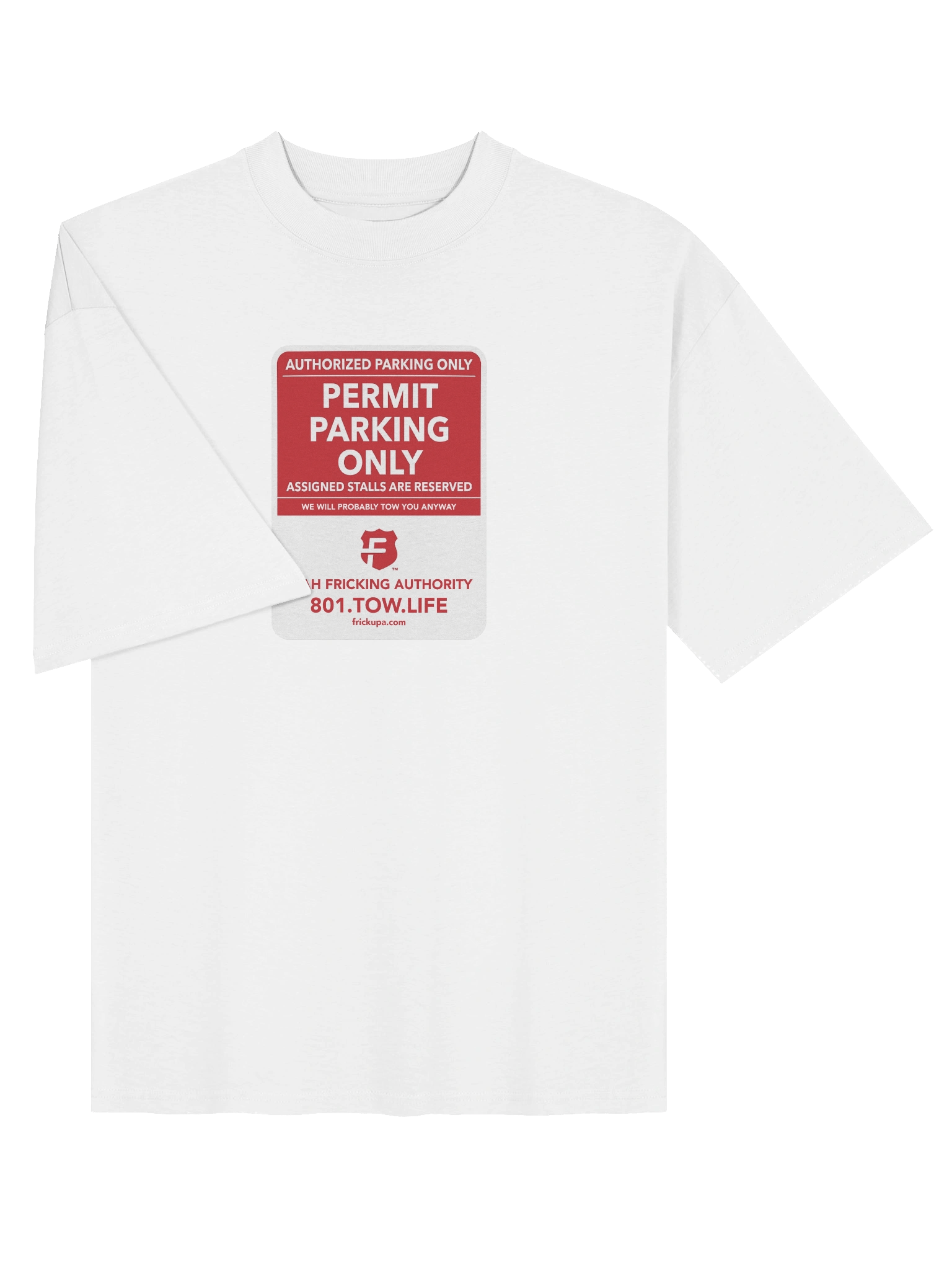 Permit parking only shirt product image (7)