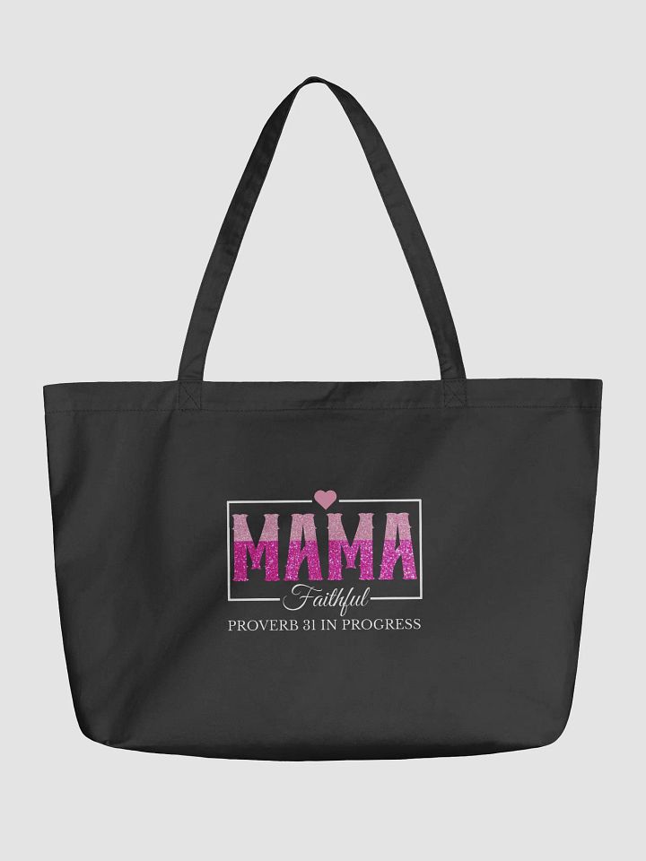 Proverb 31 In Progress, Faithful Mom Eco Tote Bag product image (1)