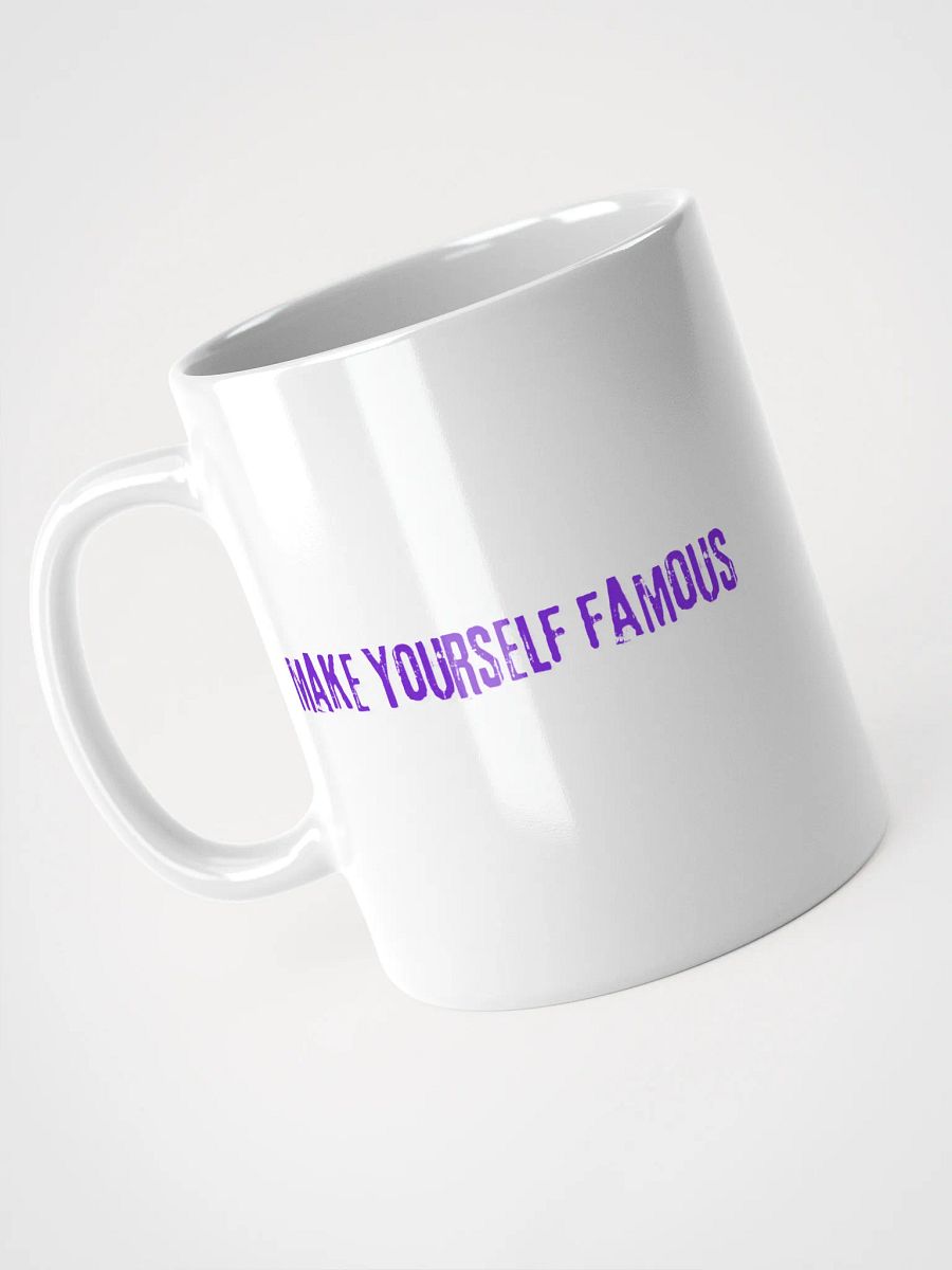 MakeYourselfFamous Mug product image (8)