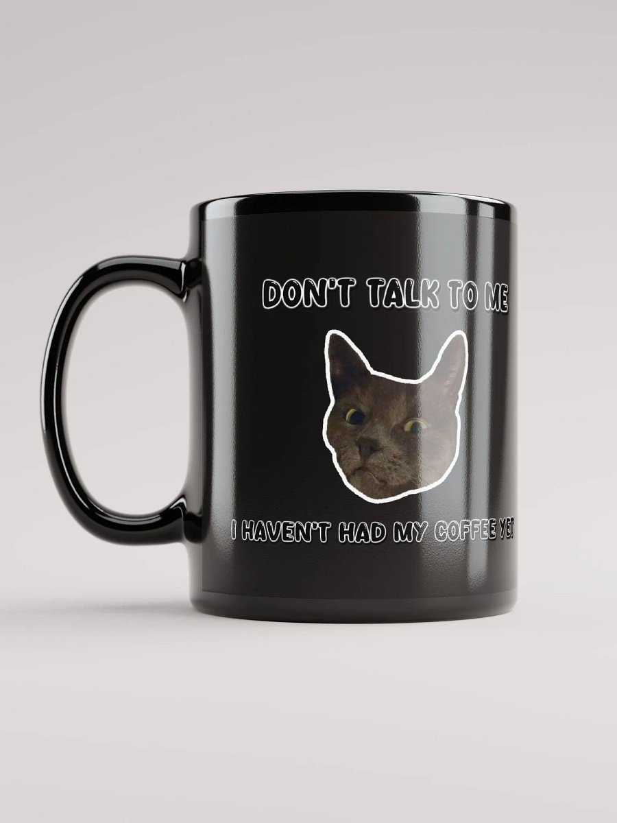 Smokey Mug - I Haven't had my Coffee product image (6)