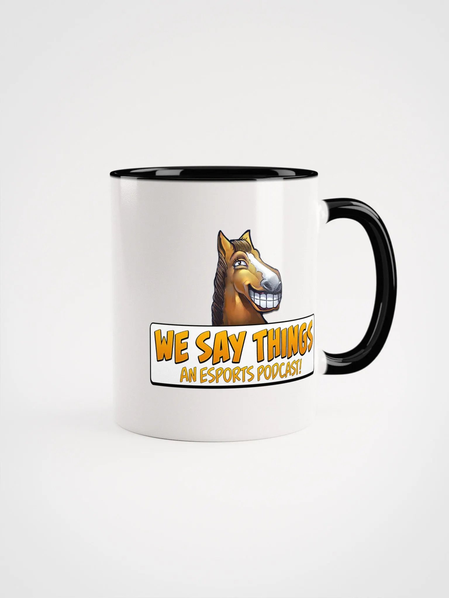 We Say Things Mug product image (1)