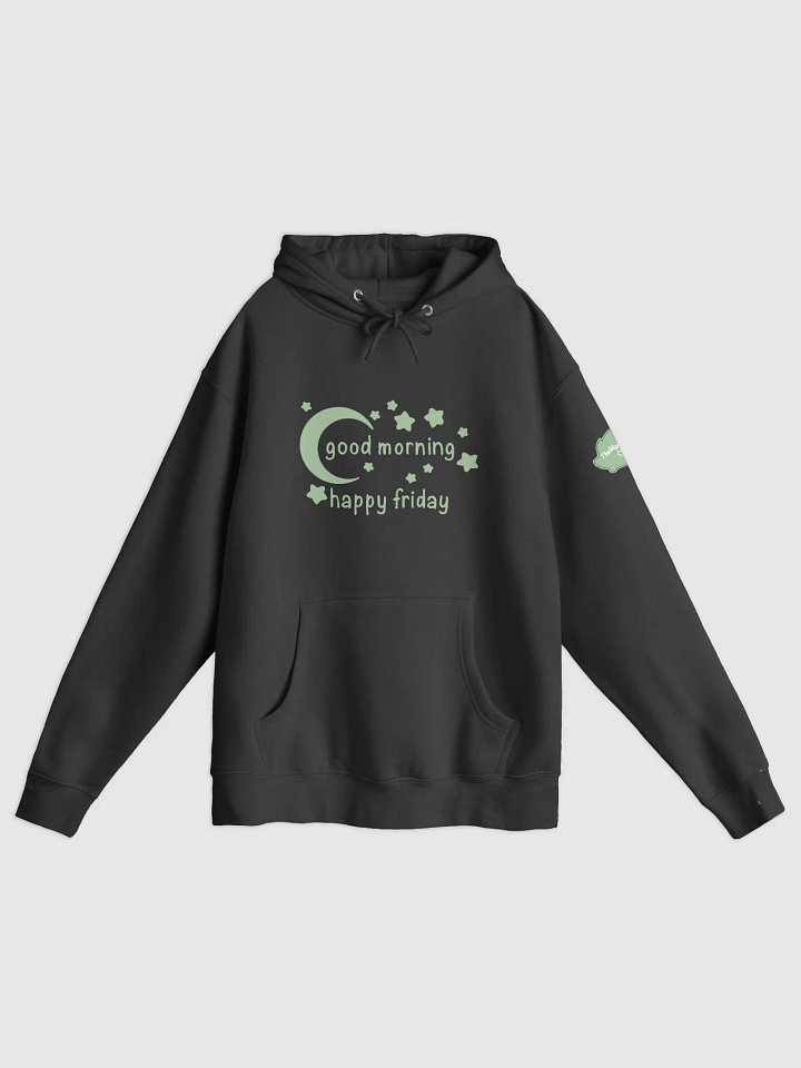 "Good Morning Happy Friday" Pullover Hoodie product image (1)