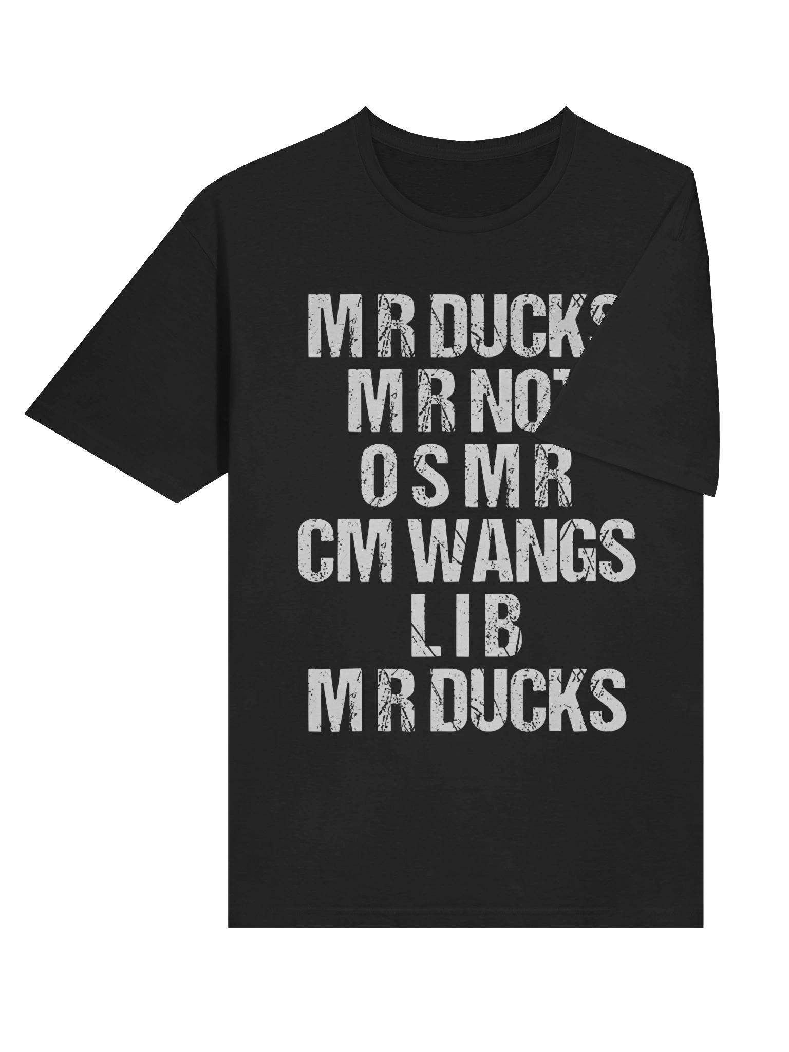 Mr Ducks Mr Not Osmr Cm Wangs Lib Mr Ducks T-Shirt product image (4)