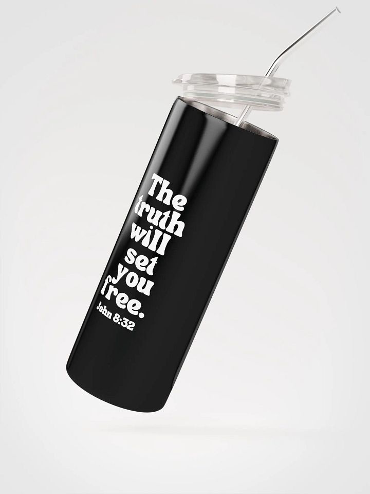 Truth matters. Stainless Steel Tumbler product image (2)