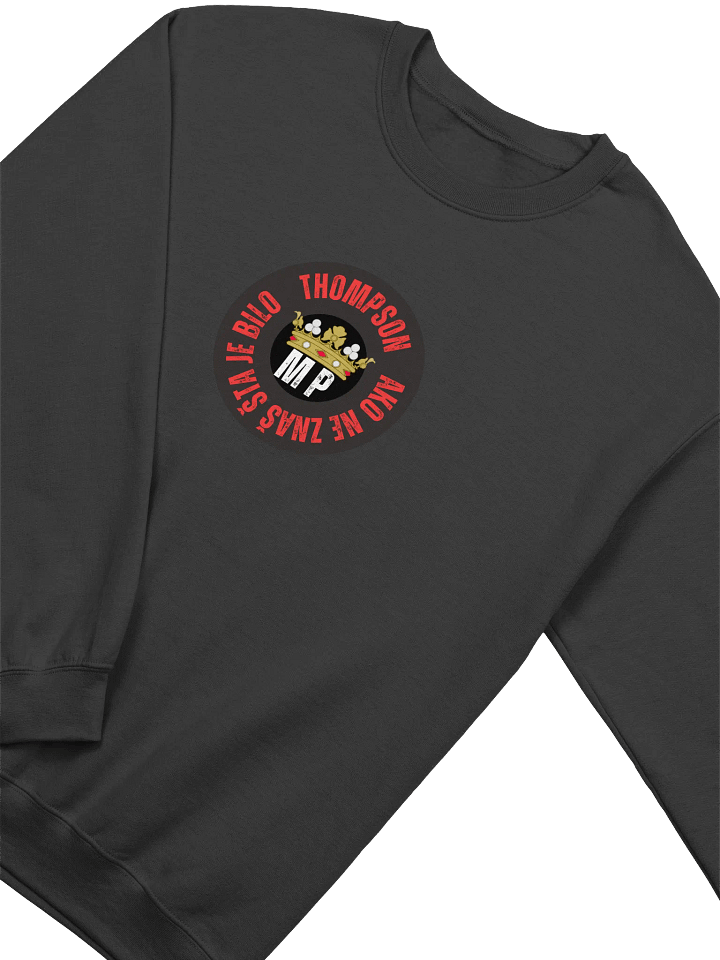 THOMPSON AKO NE ZNAŠ ŠTA JE BILO Sweatshirt product image (10)