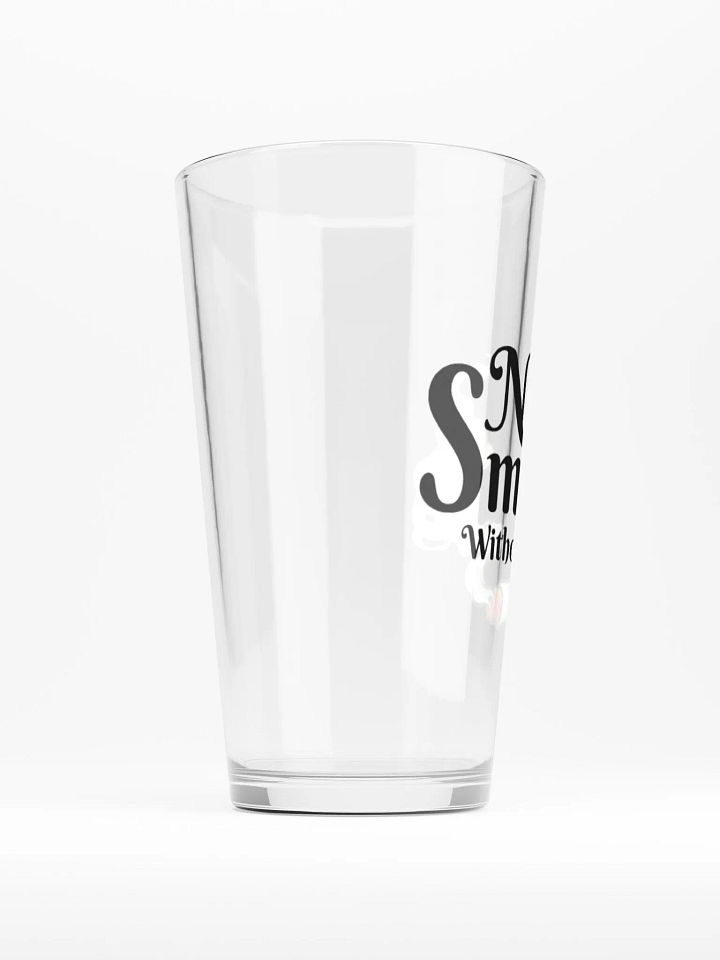 No Smoking Without Me - Shaker Pint Glass product image (2)