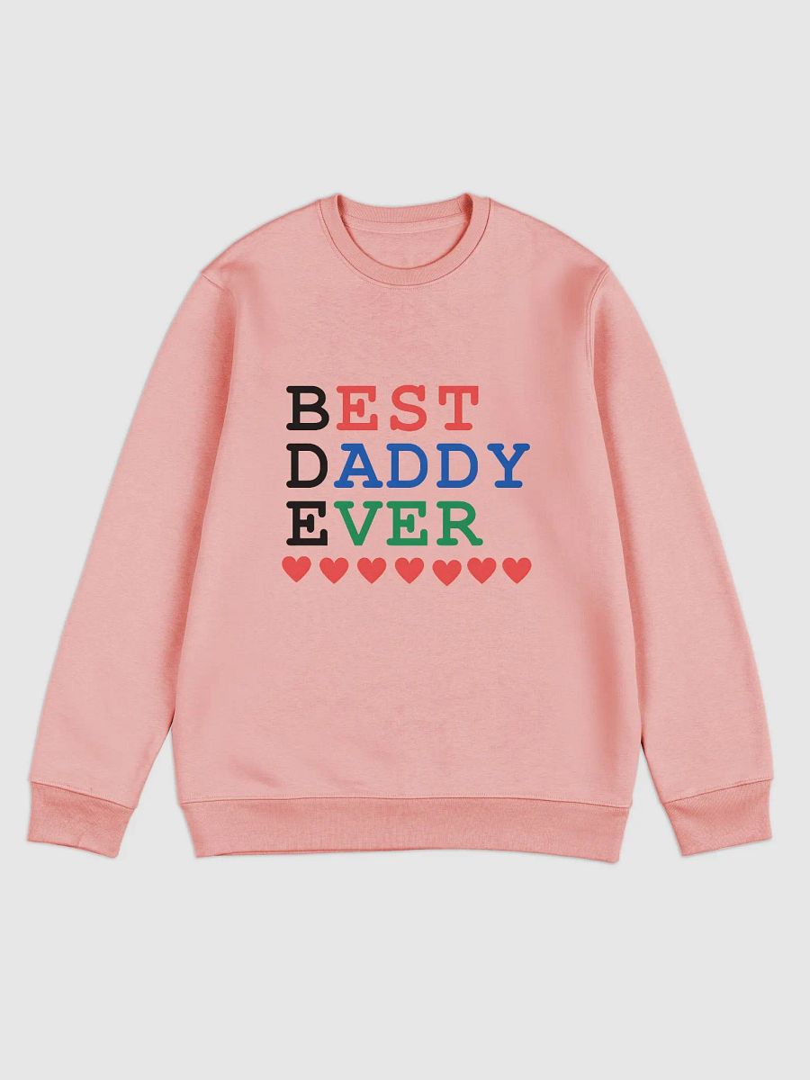Best Daddy Ever Stanley/Stella Unisex Eco Sweatshirt product image (1)