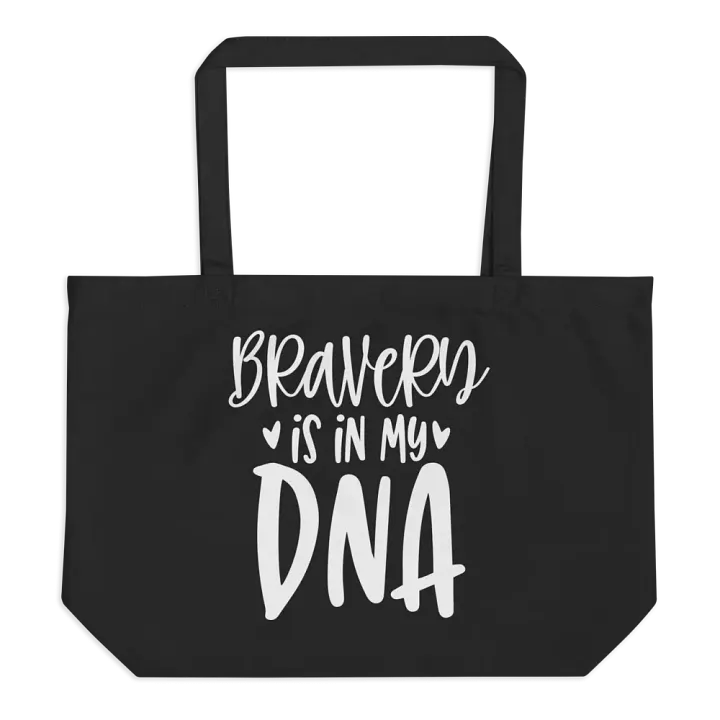 Bravery Is In My DNA Bag product image (1)