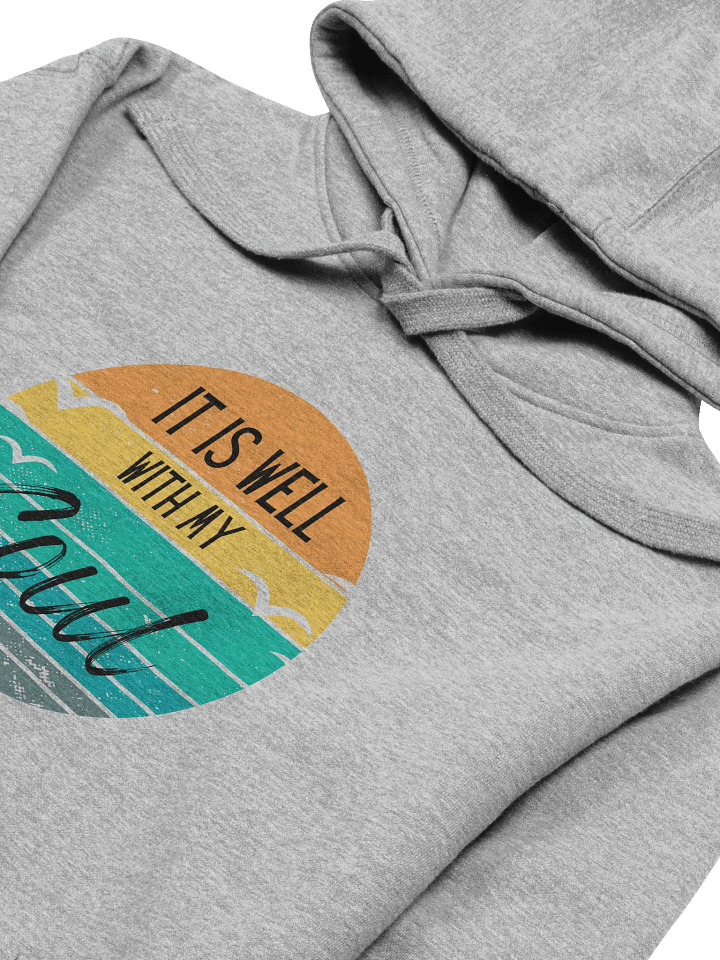 It Is Well with My Soul Hoodie product image (2)