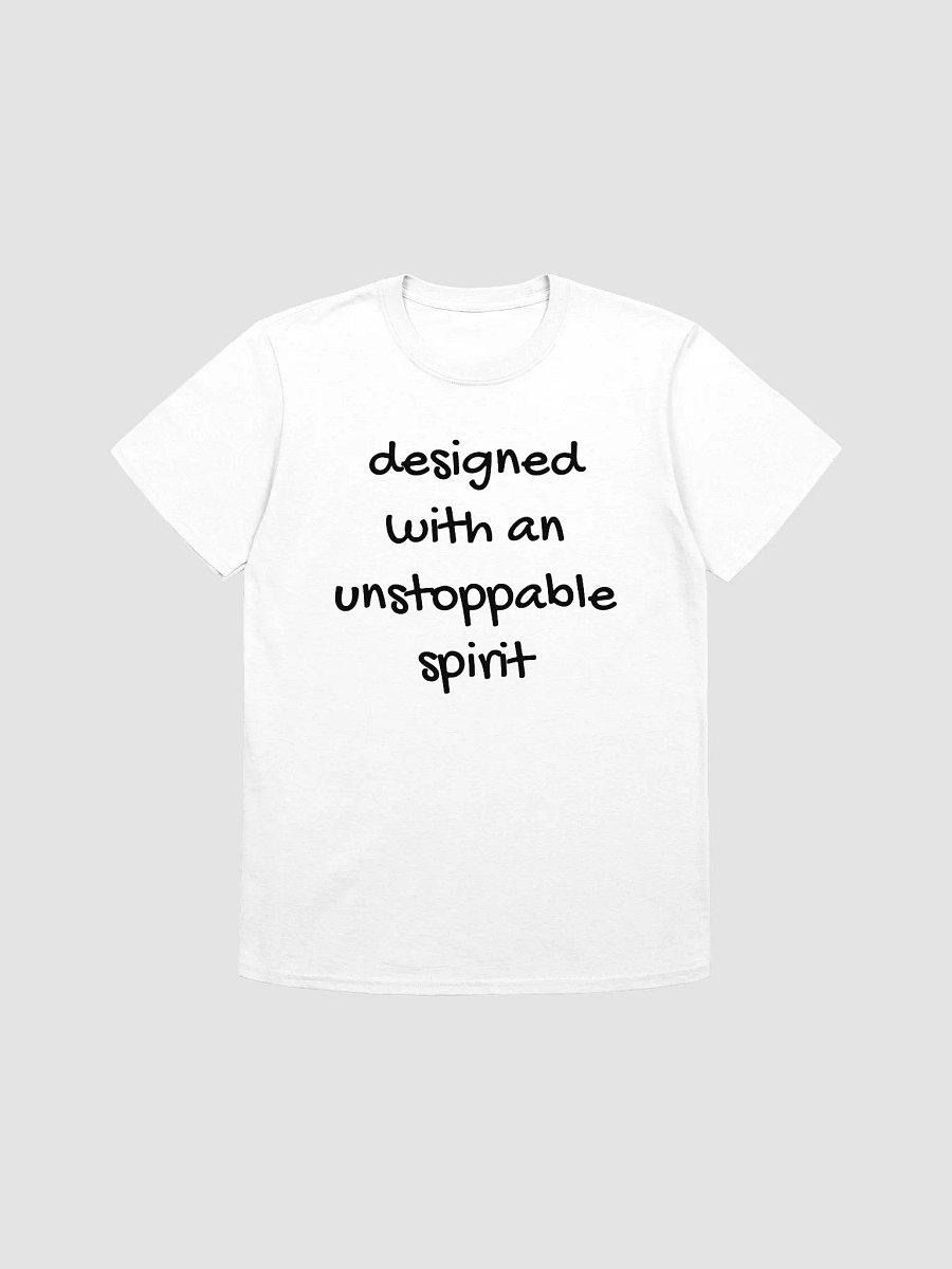 designed with an unstoppable spirit T-Shirt product image (1)