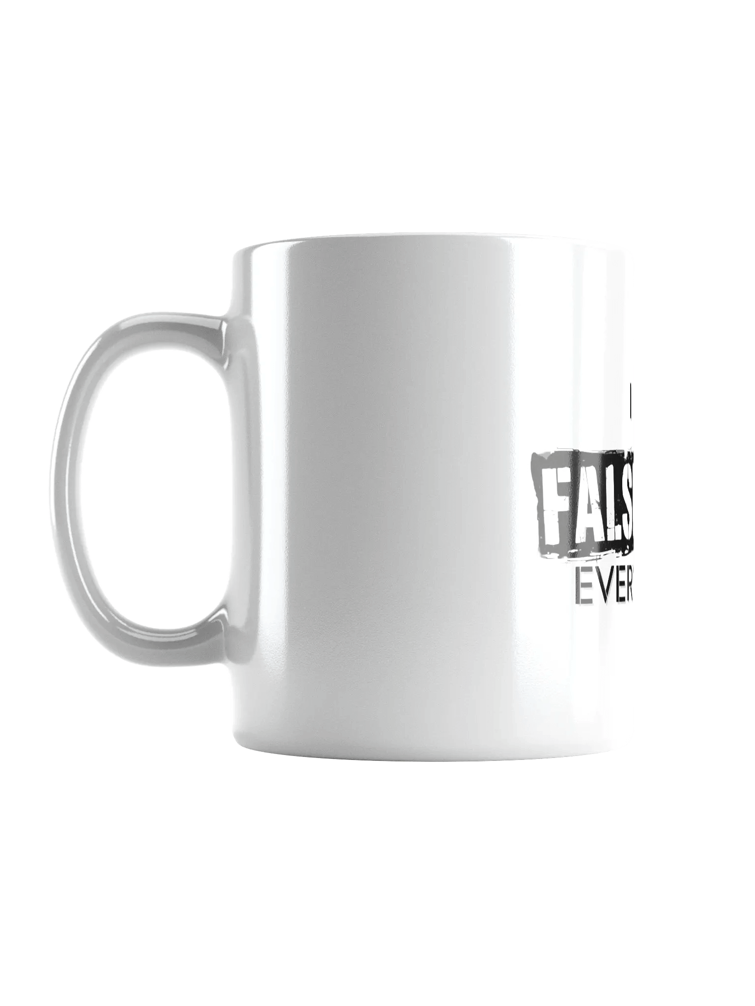I See False Flags Everywhere - White Glossy Mug product image (6)