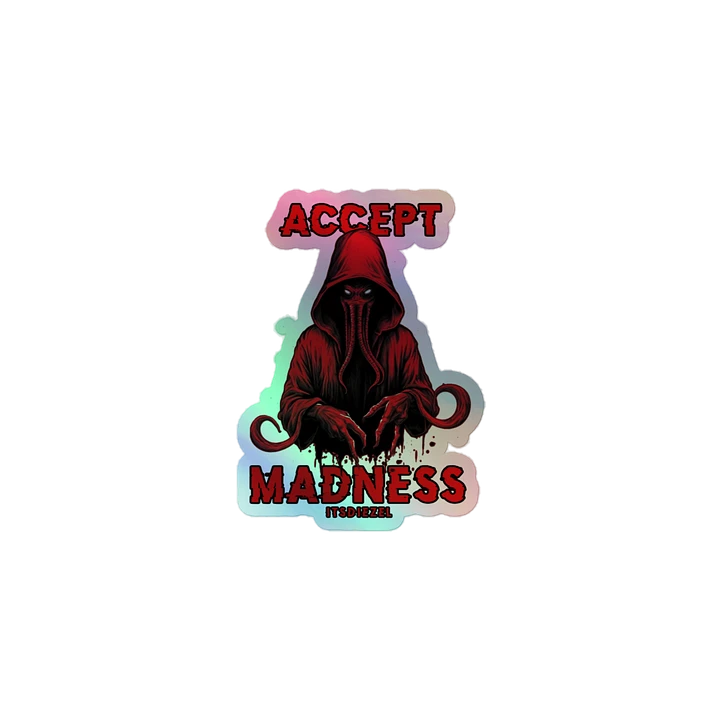 Accept Madness Sticker product image (1)