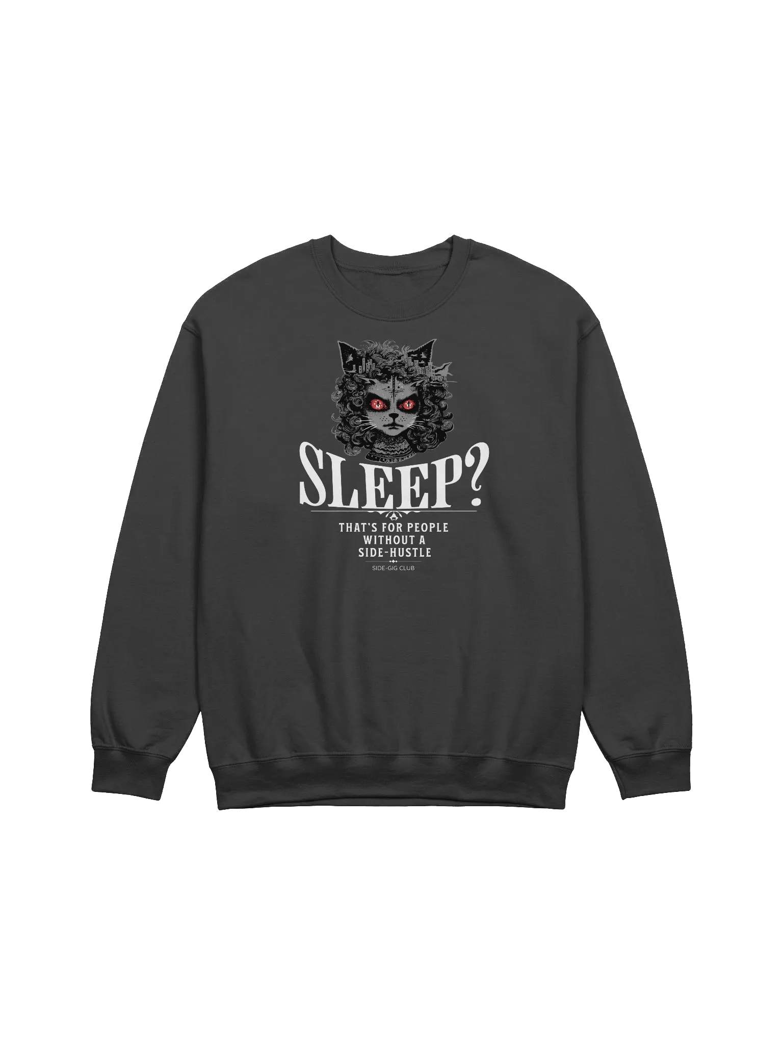 Sleepless Hustle: No Sleep, Just Side-Gigs Crewneck Sweatshirt product image (4)