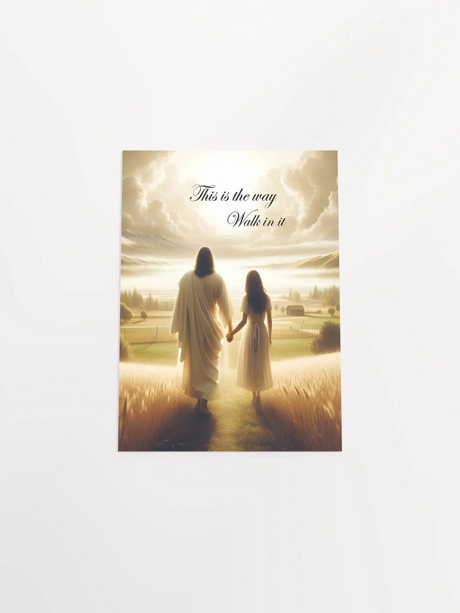 This is the Way, Walk in it Poster product image (4)