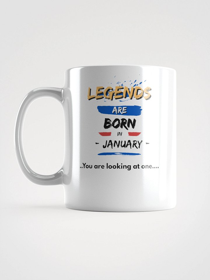 LEGENDS ARE BORN in January Mug product image (1)