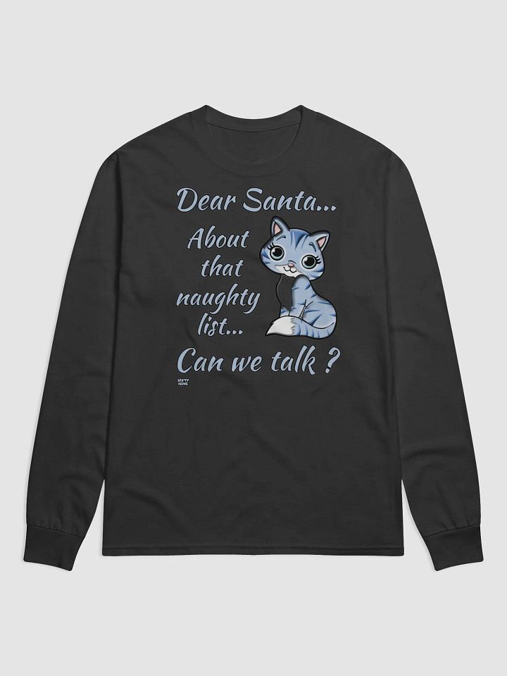 DEAR SANTA, ABOUT THAT NAUGHTY LIST... CAN WE TALK? product image (1)
